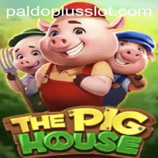 The Pig House and PALDOPLUS: Unraveling the Exciting New Game